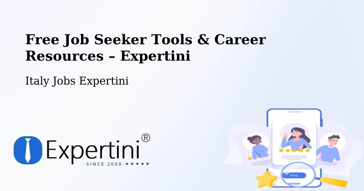 Free Job Seeker Tools & Career Resources – Campobasso - Campobasso, Italy Jobs Expertini